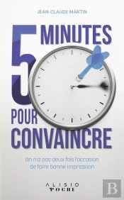 5 Minutes Pour Convaincre