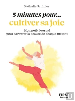 Bertrand.pt - 5 Minutes Pour... Cultiver Sa Joie : Mon Petit Journal Pour Savourer La Beauté De Chaque Instant