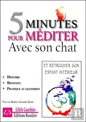 5 Minutes Pour Mediter Avec Son Chat