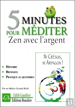 Bertrand.pt - 5 Minutes Pour Mediter - Zen Avec L'Argent