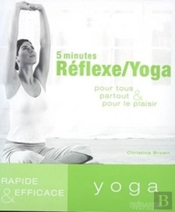 Bertrand.pt - 5 Minutes Réflexe, Yoga