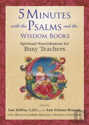 5 Minutes With The Psalms And The Wisdom Books