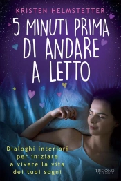 5 Minuti Prima Di Andare A Letto