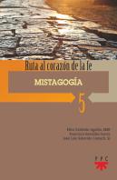 5. Mistagogía