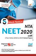 5 Mock Tests For Nta Neet 2020 With 2018 & 2019 Question Papers - 2nd Edition