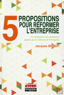 Bertrand.pt - 5 Propositions Pour Réformer L'Entreprise