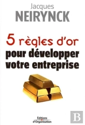 5 Règles D'Or Pour Développer Votre Entreprise