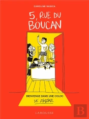 5, Rue Du Boucan : Bienvenue Dans Une Coloc De Zinzins