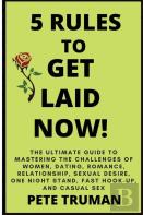 5 Rules To Get Laid Now