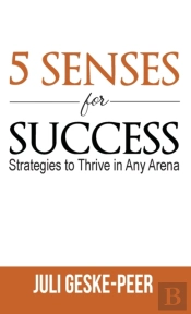 5 Senses For Success
