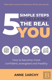5 Simple Steps To Releasing The Real You