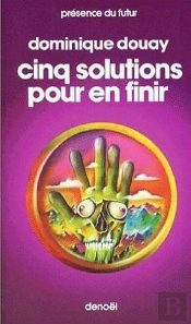 5 Solutions Pour En Finir
