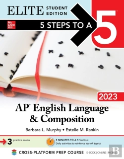 Bertrand.pt - 5 Steps To A 5: Ap English Language And Composition 2023 Elite Student Edition