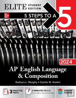 Bertrand.pt - 5 Steps To A 5: Ap English Language And Composition 2024 Elite Student Edition