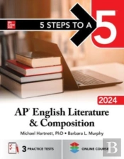 5 Steps To A 5: Ap English Literature And Composition 2024