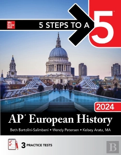 Bertrand.pt - 5 Steps To A 5: Ap European History 2024