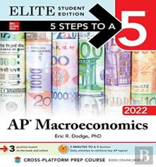 5 Steps To A 5: Ap Macroeconomics 2022 Elite Student Edition