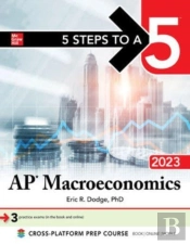 5 Steps To A 5: Ap Macroeconomics 2023
