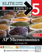 5 Steps To A 5: Ap Microeconomics 2023 Elite Student Edition