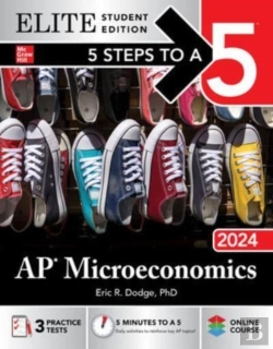 Bertrand.pt - 5 Steps To A 5: Ap Microeconomics 2024 Elite Student Edition