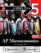 5 Steps To A 5: Ap Microeconomics 2024