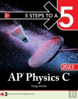 Bertrand.pt - 5 Steps To A 5: Ap Physics C 2023