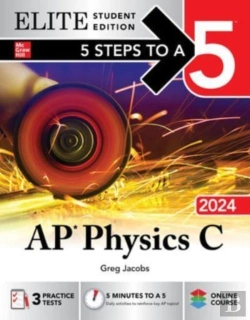 Bertrand.pt - 5 Steps To A 5: Ap Physics C 2024 Elite Student Edition