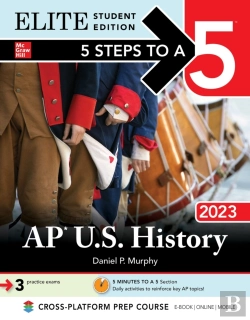 Bertrand.pt - 5 Steps To A 5: Ap U.S. History 2023 Elite Student Edition
