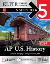 5 Steps To A 5: Ap U.S. History 2024 Elite Student Edition