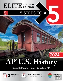 Bertrand.pt - 5 Steps To A 5: Ap U.S. History 2024 Elite Student Edition