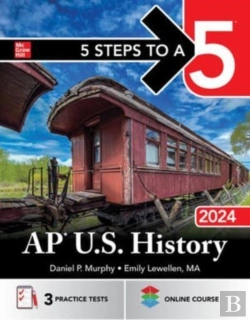 Bertrand.pt - 5 Steps To A 5: Ap U.S. History 2024