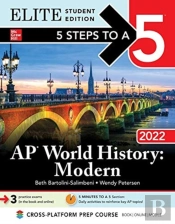 5 Steps To A 5: Ap World History: Modern 2022 Elite Student Edition