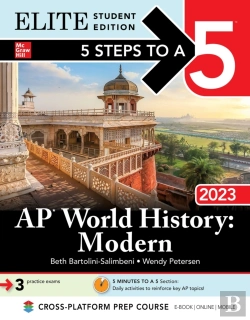 Bertrand.pt - 5 Steps To A 5: Ap World History: Modern 2023 Elite Student Edition