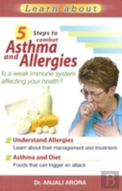 5 Steps To Combat Asthma & Allergies