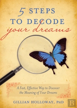 Bertrand.pt - 5 Steps To Decode Your Dreams