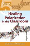 5 Steps To Healing Polarization In The Classroom