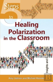 5 Steps To Healing Polarization In The Classroom