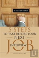 5 Steps To Take Before Your Next Job Interview
