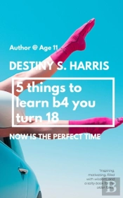 5 Things To Learn B4 You Turn 18