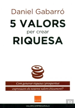 Bertrand.pt - 5 Valors Per Crear Riquesa
