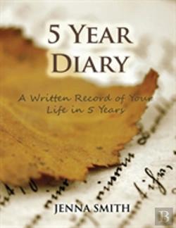 Bertrand.pt - 5 Year Diary: A Written Record Of Your Life In 5 Years
