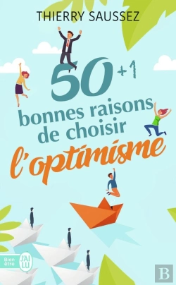 Bertrand.pt - 50 + 1 Bonnes Raisons De Choisir L'Optimisme