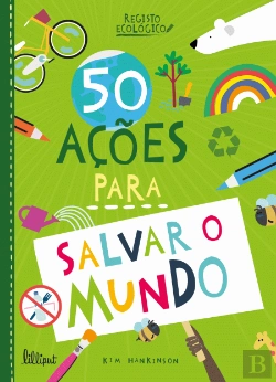 Bertrand.pt - 50 Ações para Salvar o Mundo