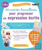 50 Activités Bienveillantes pour Progresser en Expression Écrite