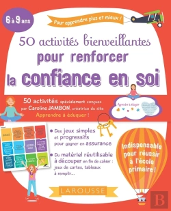 Bertrand.pt - 50 Activités Bienveillantes Pour Renforcer La Confiance En Soi