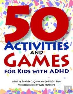 Bertrand.pt - 50 Activities And Games For Kids With Adhd