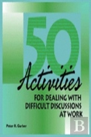 50 Activities For Dealing With Difficult Discussions At Work