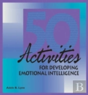 50 Activities For Developing Emotional Intelligence