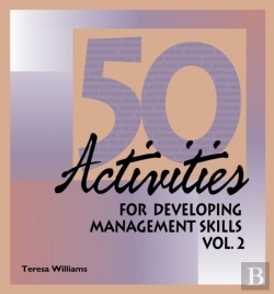 Bertrand.pt - 50 Activities For Developing Management Skills Volume Ii