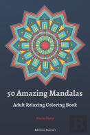 50 Amazing Mandalas Adult Relaxing Coloring Book